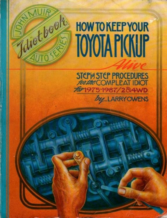 How to keep your Toyota Pickup alive.jpg